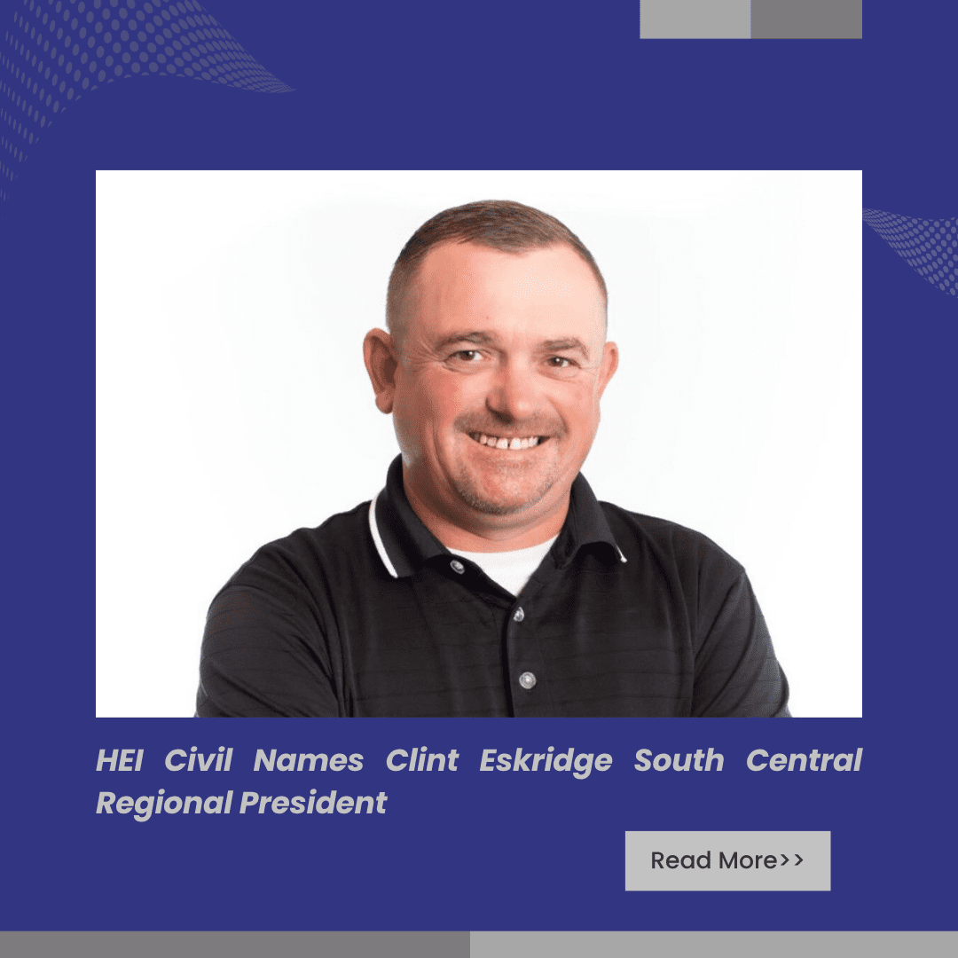 HEI Civil Names Clint Eskridge South Central Regional President