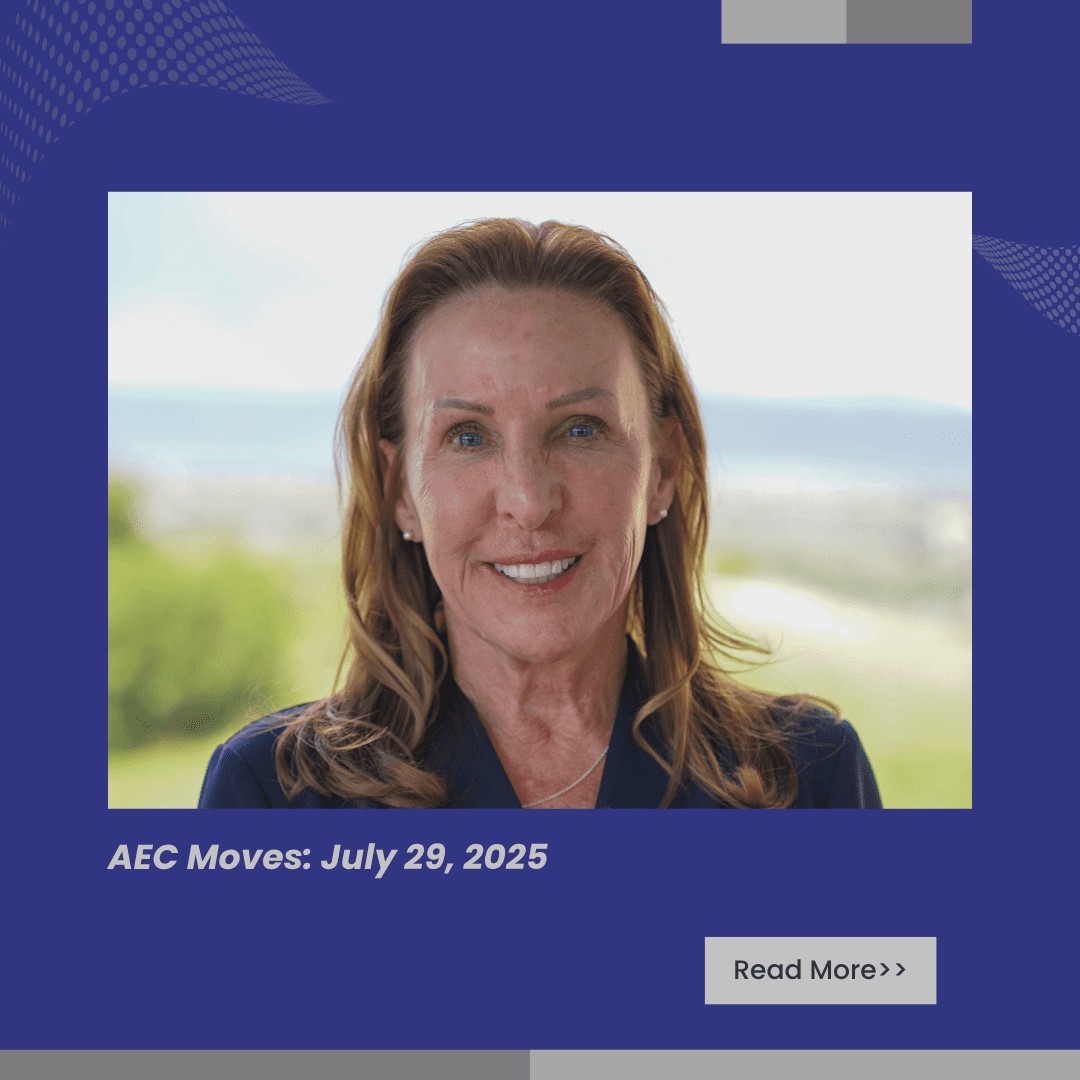 AEC Moves: July 29, 2025