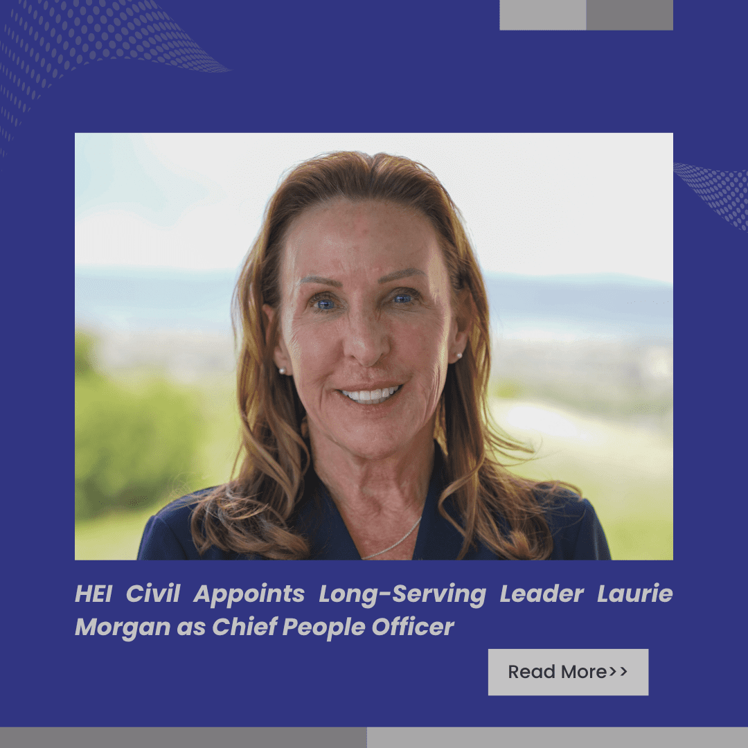 HEI Civil Appoints Long Serving Leader Laurie Morgan as Chief People Officer
